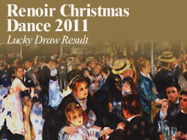 Renoir Christmas Dance 2011 Lucky Draw Result 